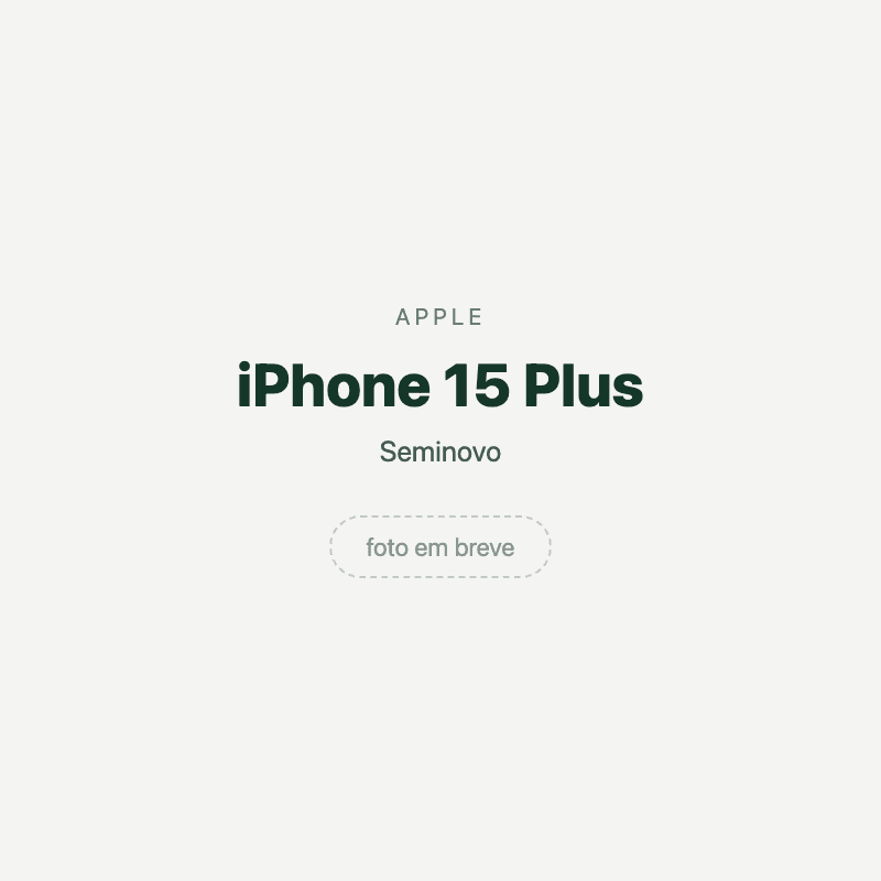 iPhone 15 Plus — imagem provisória, foto do aparelho ainda não disponível